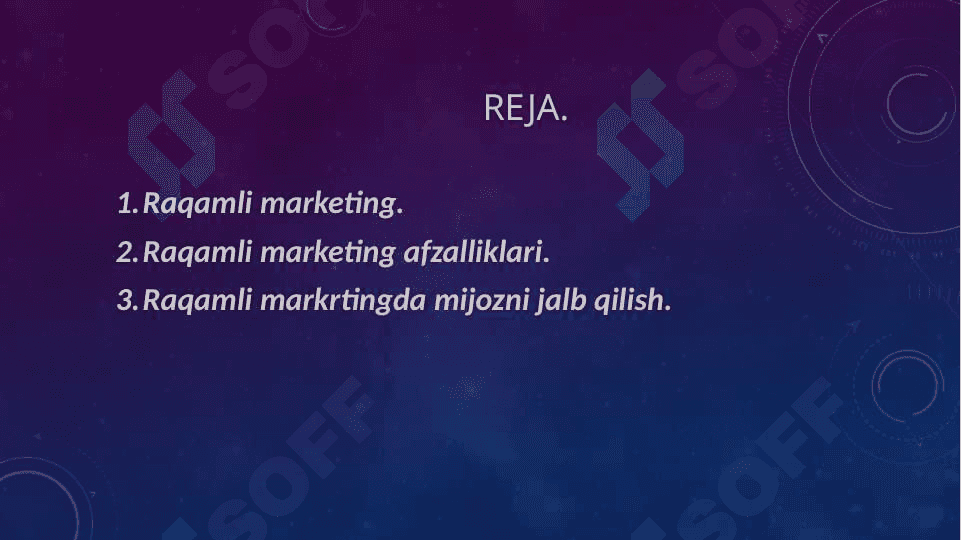 Raqamli marketing va Reklama. Raqamli Davrda  Mijozlarni jalb qilish 2