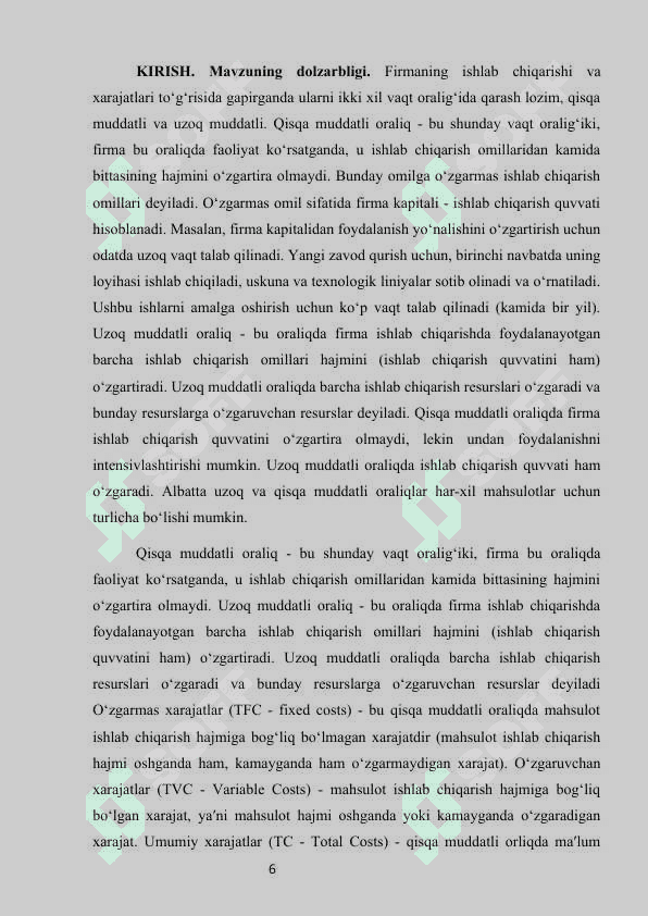 Raqobatlashgan bozorda qisqa muddatli oraliqda firma foydasini maksimallashtirish va uning taklifi 6