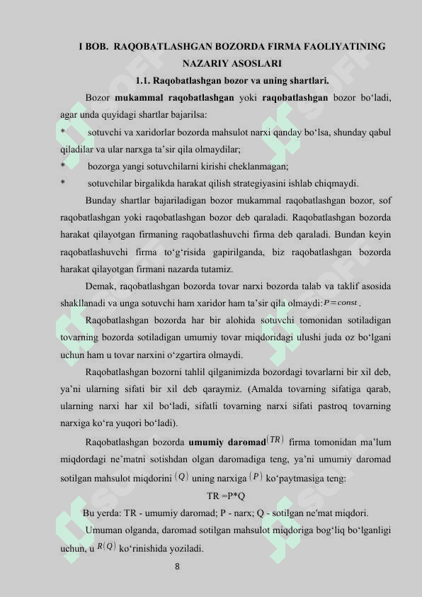 Raqobatlashgan bozorda qisqa muddatli oraliqda firma foydasini maksimallashtirish va uning taklifi 8