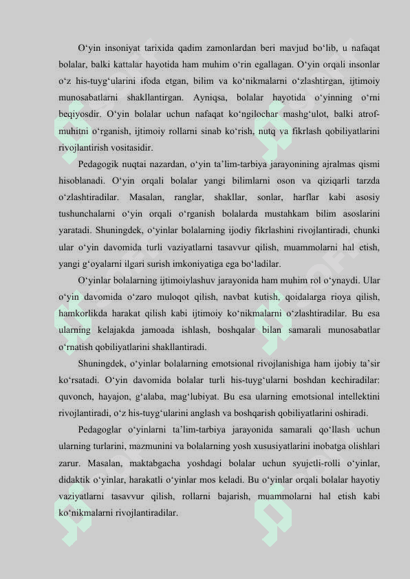 O‘yinlar-ijtimoiy faoliyat sifatida. 2