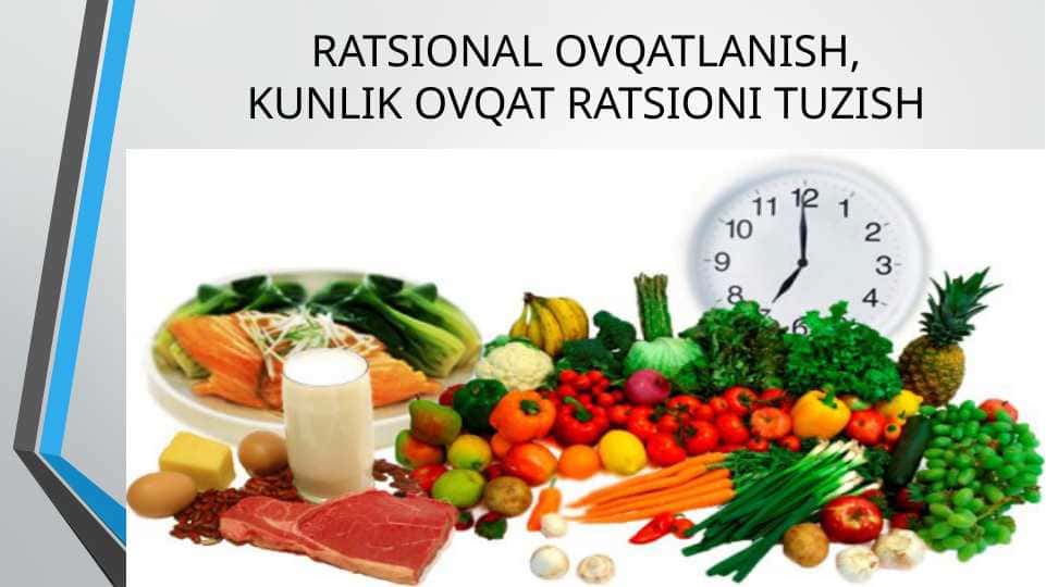 RATSIONAL OVQATLANISH,KUNLIK OVQAT RATSIONI TUZISH