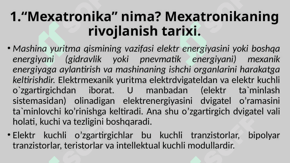 Elektronikaning istiqbolli yo’nalishlari 8