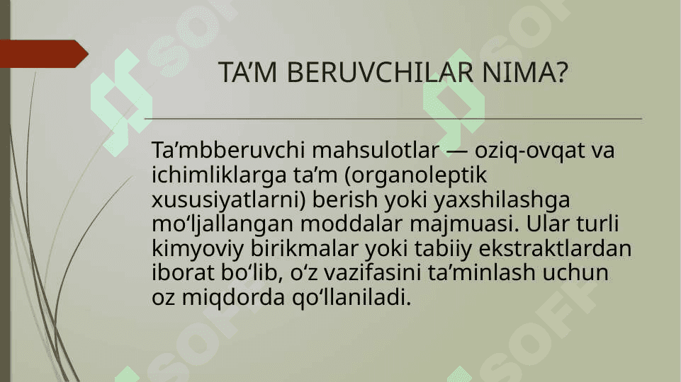 TA'M BERUVCHI MAHSULOTLAR 4