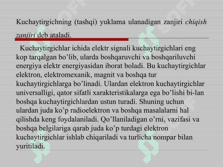 Elektr kuchaytirgichlar, ularning turlari, asosiy ko’rsatgichlari 4
