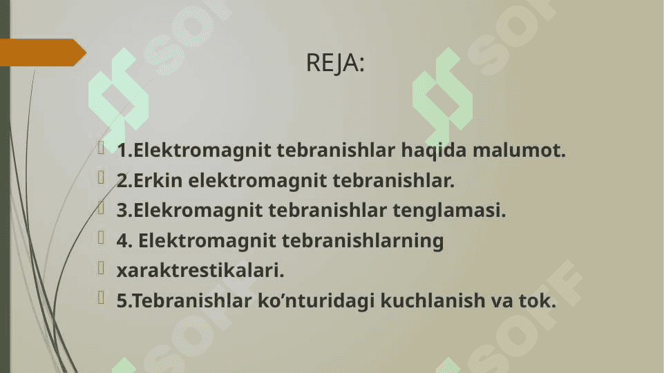 Elektromagnit tebranishlar. Tebranish konturi. Elektromagnit tebranish generatori 2