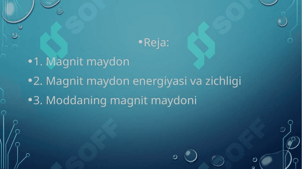 Magnit maydon. magnit maydon enerdiyasi va zichligi. moddaning magnit maydoni 2