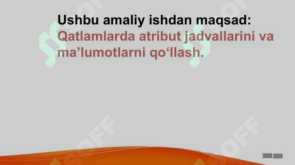 Qatlamlarda atribut jadvallarini va ma’lumotlarni qo‘llash 3