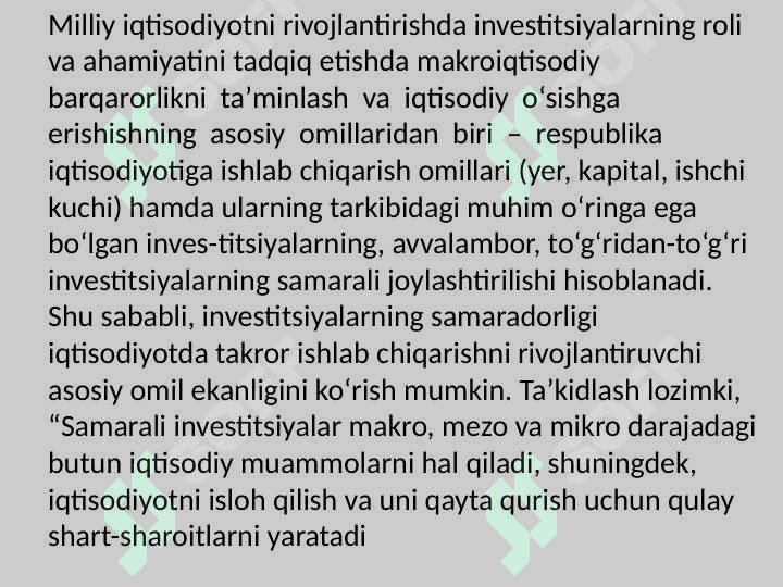 Milliy iqtisodiyotni rivojlantirishda investitsiyaning roli 3