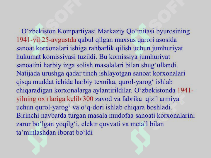 Urush yillarida Oʻzbekiston sanoati va qishloq xoʻjaligi 4
