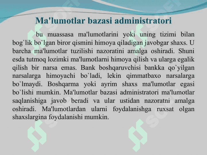 Ma`lumotlar bazasini administratorlash va xavfsizligini ta`minlash 2