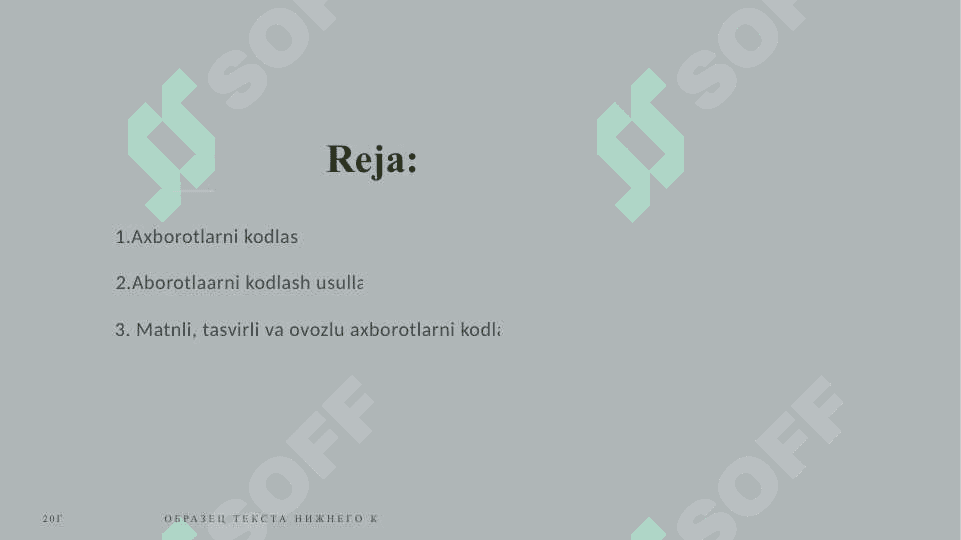 Matn, tasvir va ovozli axborotlarni kodlash 2
