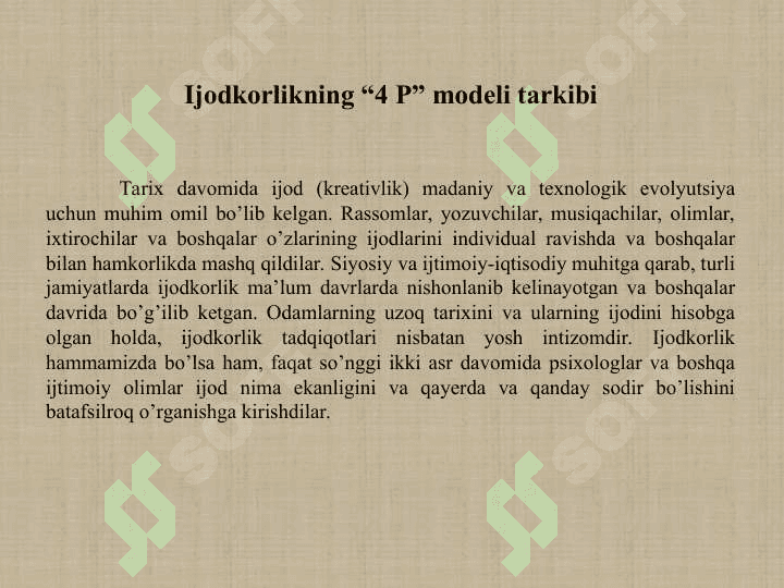 Ijodkorlikning “4 P” modeli. 3