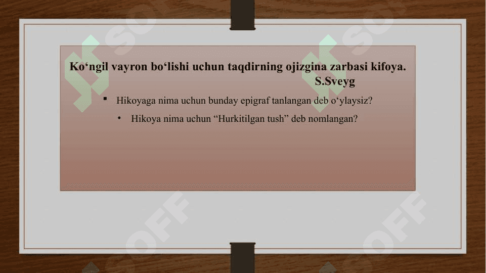 O‘tkir Hoshimovning “Hurkitilgan tush” hikoyasi 4