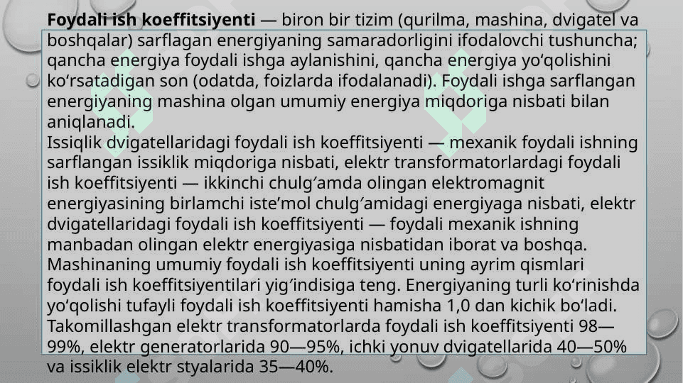 Mexanizmlarni foydali ish koeffitsienti 4