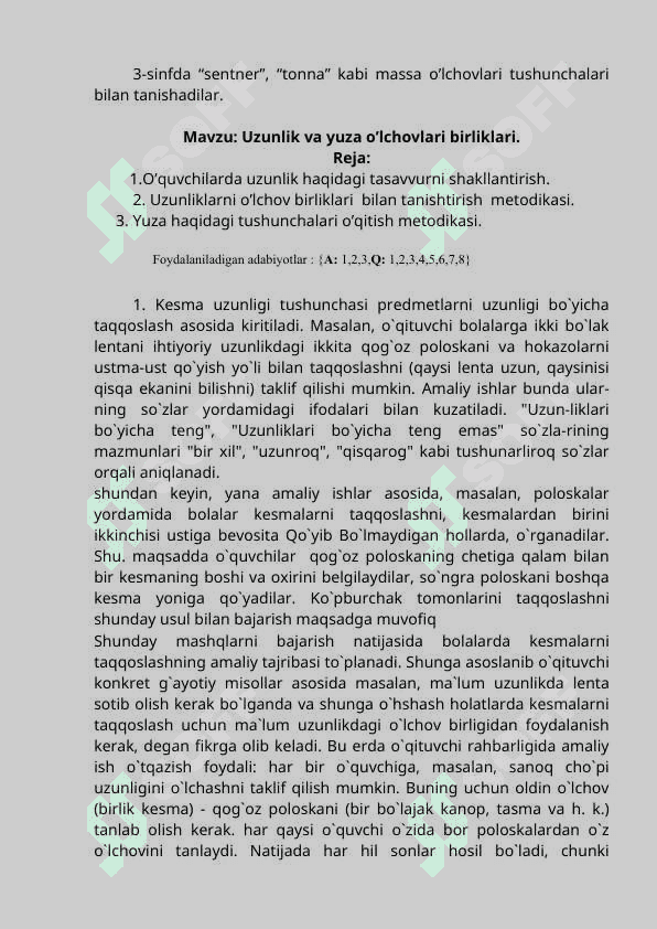 Miqdorlarni oʻlchash,oʻlchov birliklarining turlari orosidagi bogʻliklar va ular ustida(ism sonlar ustida ) amallar bajarishga oʻrgatish metodikasi 6