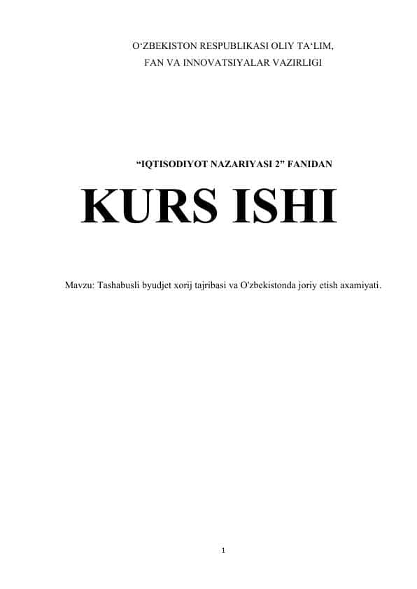 Tashabusli byudjet xorij tajribasi va O'zbekistonda joriy etish axamiyati
