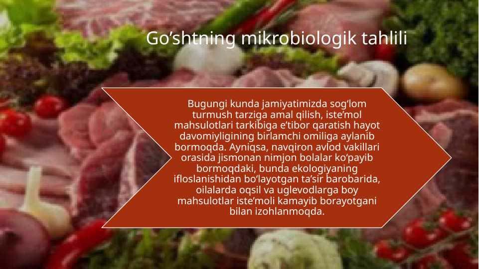 Go’shtning mikrobiologik tahlili