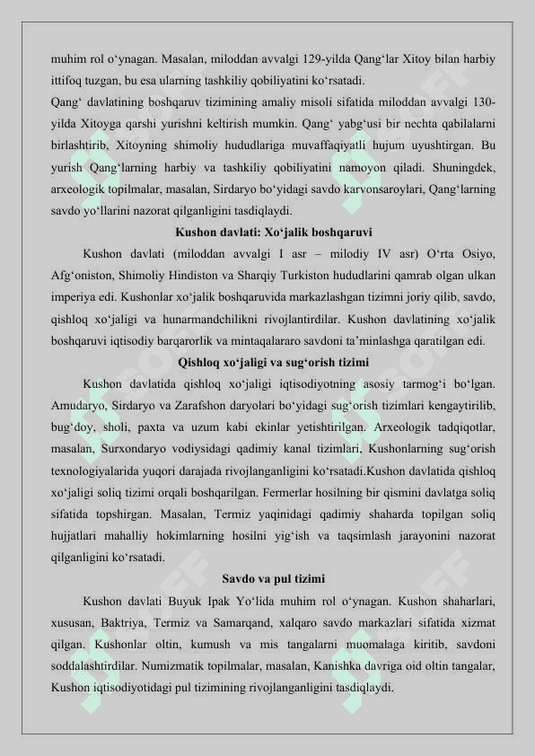Davan va Qang’ davlatlari hududi va boshqaruv tizimi Kushon davlati xo‘jalik boshqaruvi mavzusida manbalar tahlili va adabiyotlar sharhi . 25 3