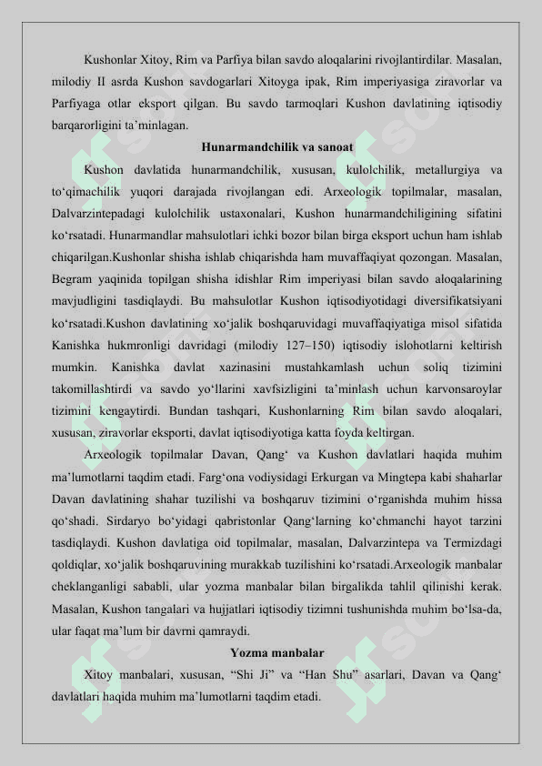 Davan va Qang’ davlatlari hududi va boshqaruv tizimi Kushon davlati xo‘jalik boshqaruvi mavzusida manbalar tahlili va adabiyotlar sharhi . 25 4