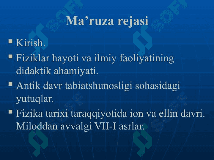 Antik davr tabiatshunosligi sohasidagi yutuqlar. Fizika tarixi taraqqiyotida ion va ellin davri 2