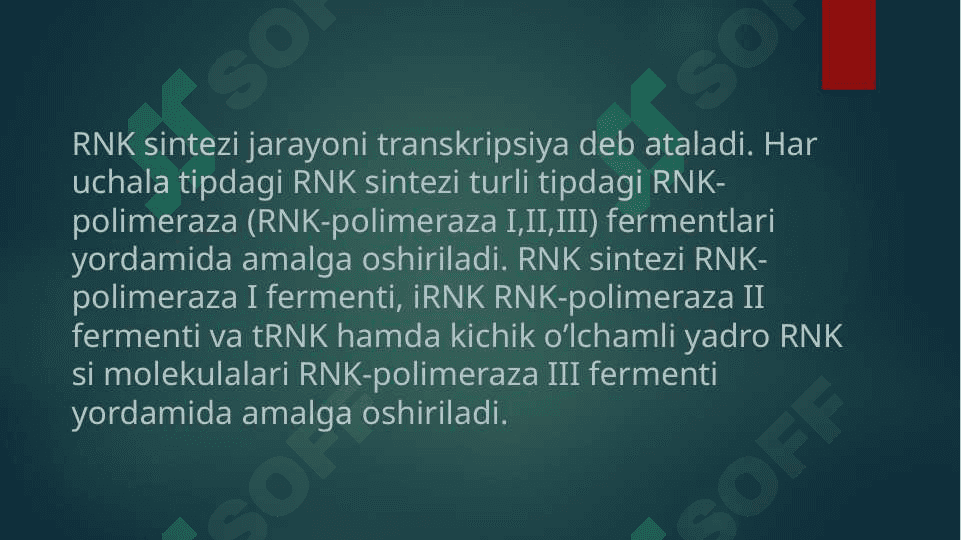 RNK turlari va uning oqsil biosintezidagi roliRNK turlari va uning oqsil biosintezidagi roli 2