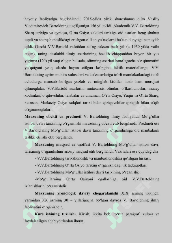 V.V.BARTOLD ASARLARIDA MO‘G‘ULLAR ISTILOSI DAVRI TARIXINI O‘RGANILISHI kurs ishi 3