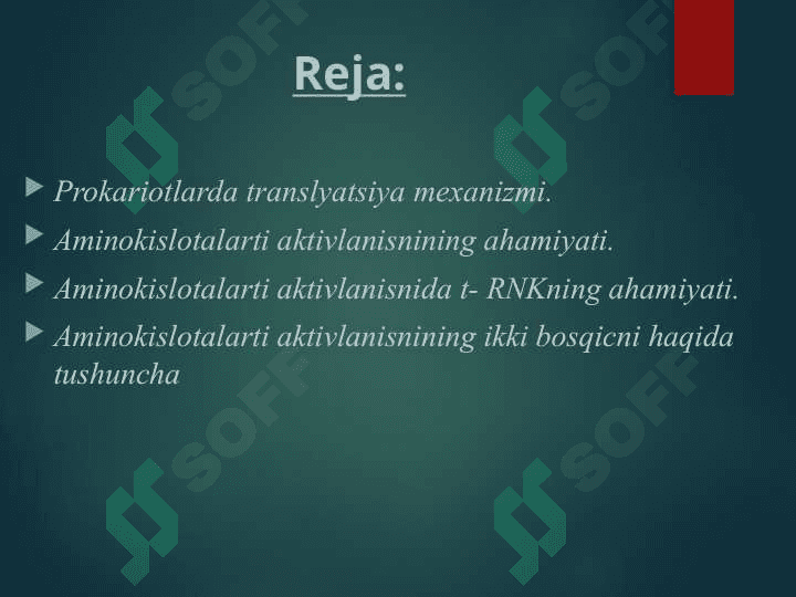 Trаnslyasiyaning аsоsiy bоsqichlаri vа hujayradа o’tish jоylаri. Rеkоgnisiya 2