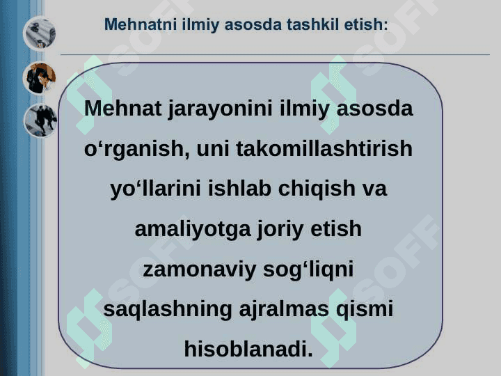Sog’liqni saqlashda mehnatni tashkil qilish 8