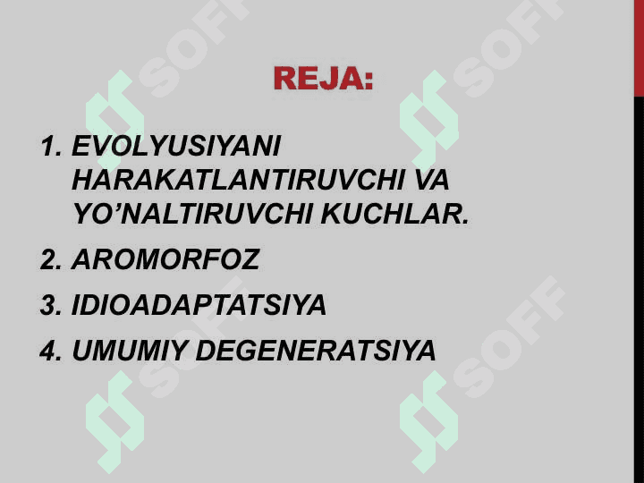EVOLYUSIYANI HARAKATLANTIRUVCHI VA YO’NALTIRUVCHI KUCHLAR. 2