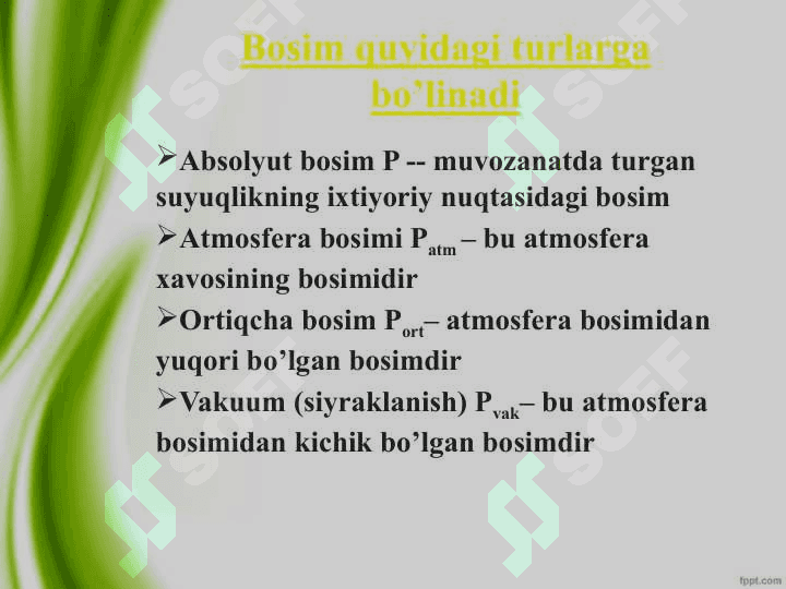 Bosim va uning turlari. Bosim o’lchash asboblari. Arximed kuchi 2