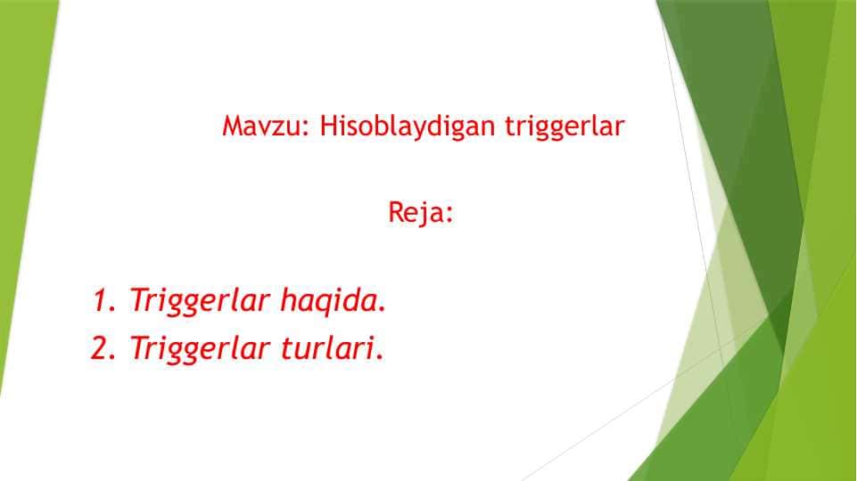 Hisoblaydigan triggerlar