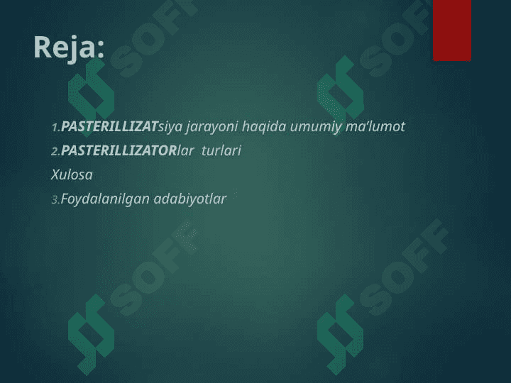 Pasterillizatorlash jarayonida ishlatiladigan jihoz turlari 2