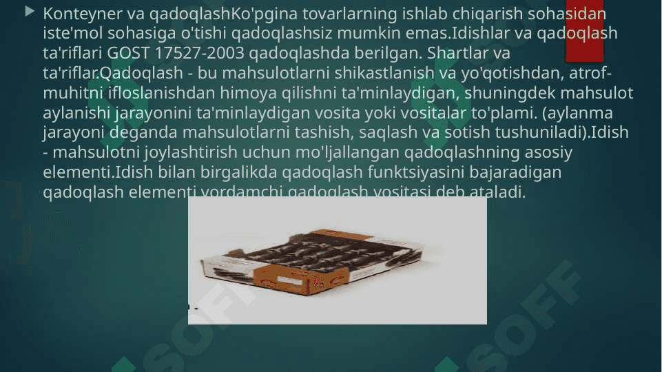 Qadoqlash idish va materiallarnig tasnifi 3