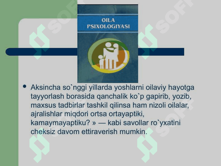 Oila psixologiyasi fani predmeti, maqsadi va vazifalari 3