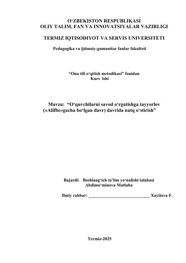 O'quvchilarni savod o'rgatishga tayyorlov ("Alifbe"gacha bo'lgan davr) davrida nutq o'stirish.