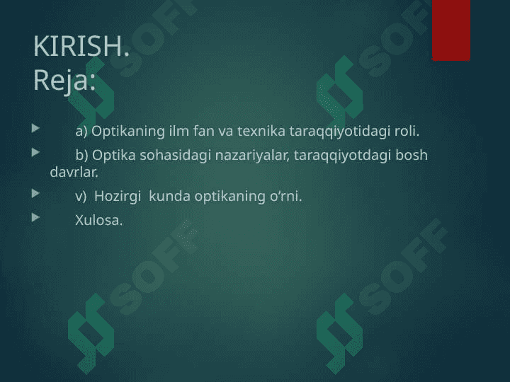 Optika fanining rivojlanish tarixi 2