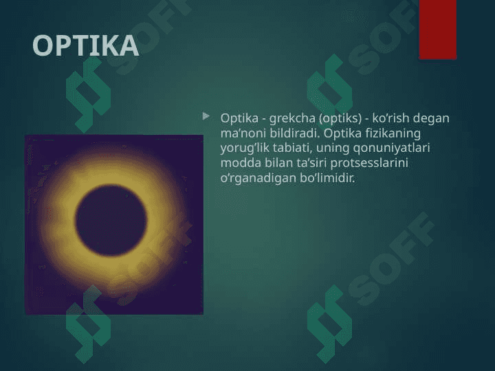 Optika fanining rivojlanish tarixi 3