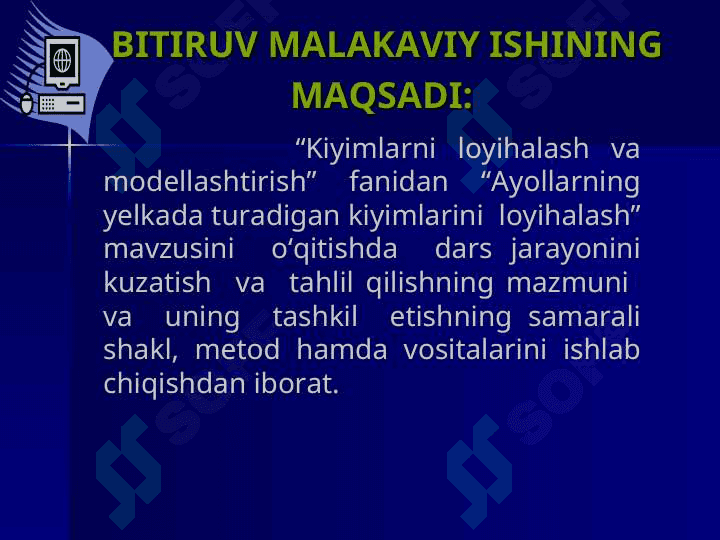 Ayollar yelkada turadigan kiyimlarini loyihalash” mavzusini о‘qitish dars jarayonini  kuzatish va tahlil qilish 4