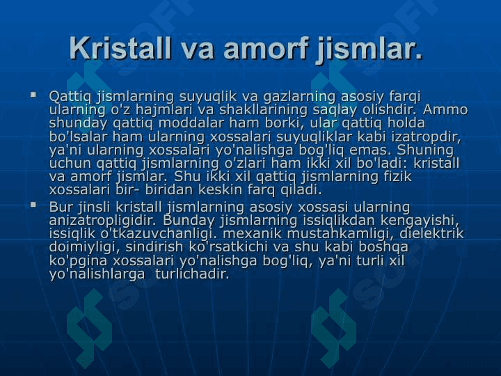 Qattiq jismlarning tuzilishi. Amorf va kristall jismlar. 3