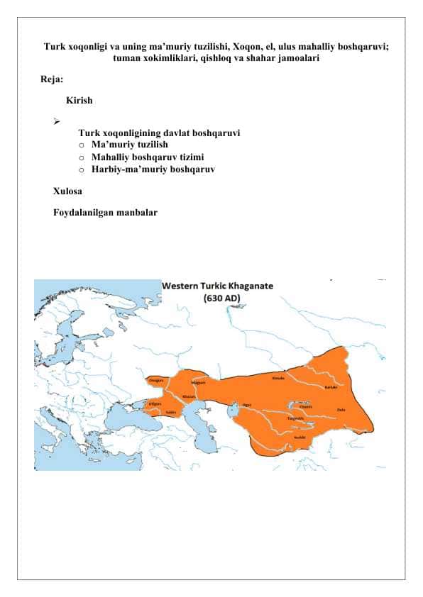 Turk xoqonligi va uning ma’muriy tuzilishi, Xoqon, el, ulus mahalliy boshqaruvi; tuman xokimliklari, qishloq va shahar jamoalari 25