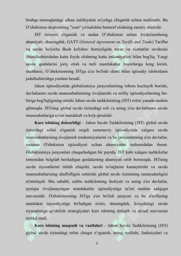 O'ZBEKISTON RESPUBLIKASINING BUTUN JAHON SAVDO TASHKILOTIGA A'ZO BO'LIB KIRISH MASALALARI. 3