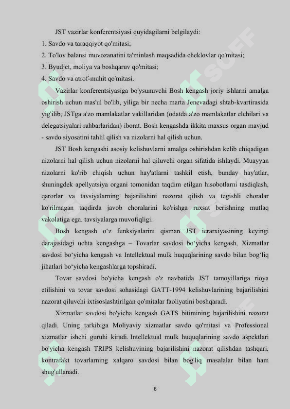 O'ZBEKISTON RESPUBLIKASINING BUTUN JAHON SAVDO TASHKILOTIGA A'ZO BO'LIB KIRISH MASALALARI. 8