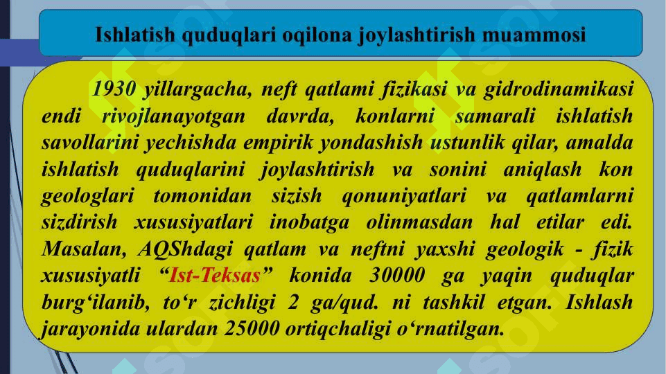Oqilona ishlatish quduqlari zichligini aniqlash va joylashtirish usuli. 3