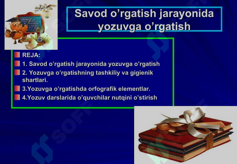 Savod o’rgatish jarayonida yozuvga o’rgatish 2