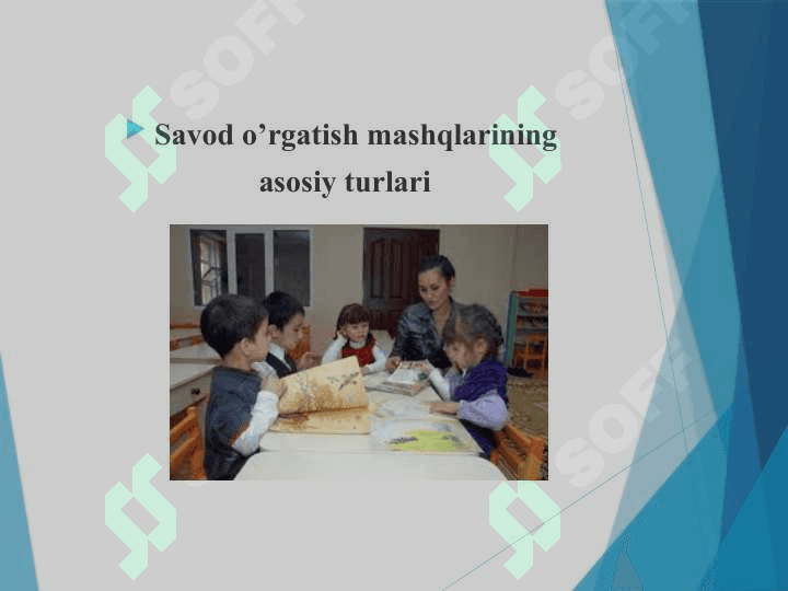 Savod o’rgatish mashqlarining asosiy turlari 2