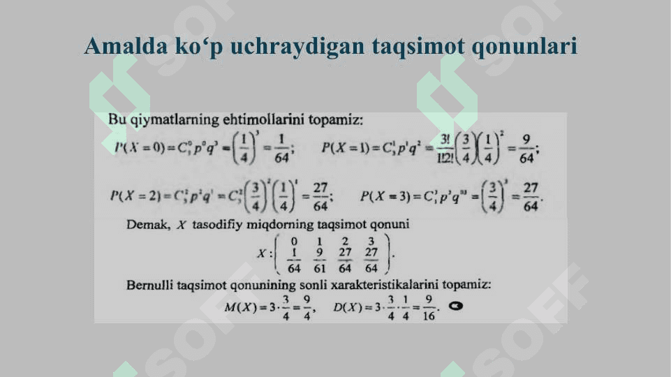 Amalda ko`p uchraydigan taqsimot qonunlari. Binominal taqsimot 4