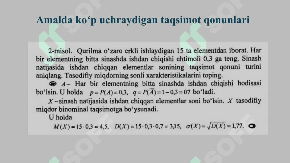 Amalda ko`p uchraydigan taqsimot qonunlari. Binominal taqsimot 5