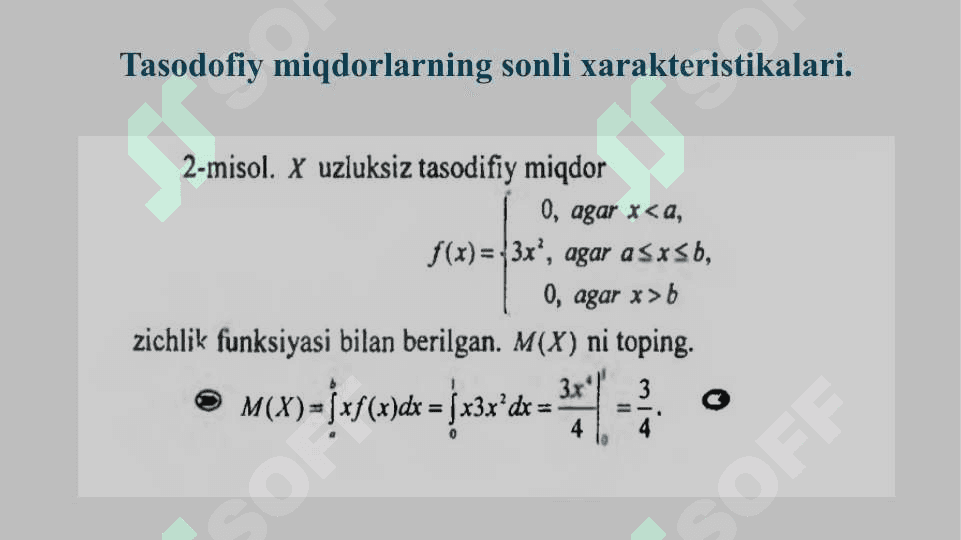 Tasodifiy miqdorlarning sonli xarakteristikalari. 4