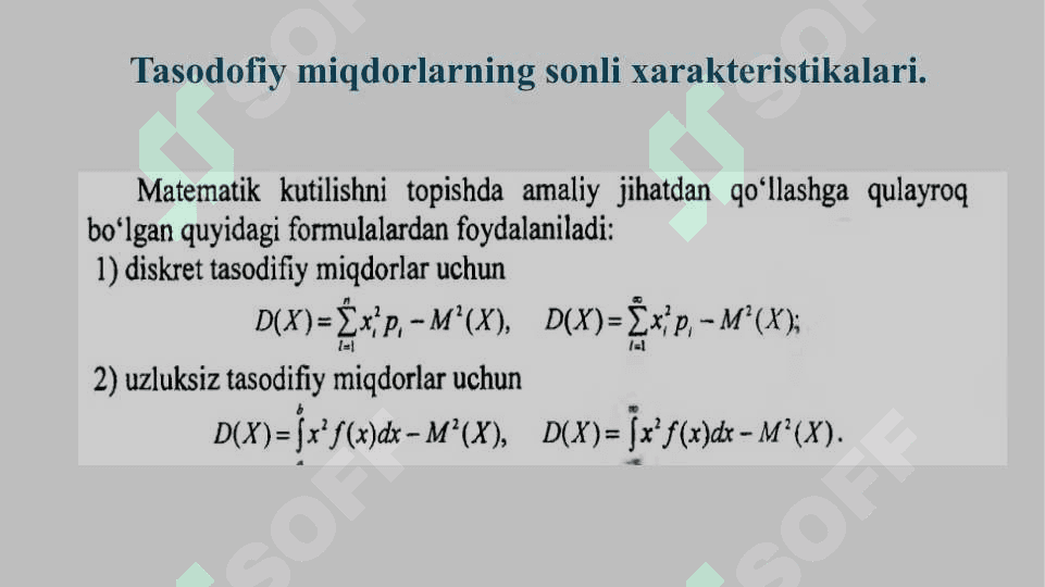 Tasodifiy miqdorlarning sonli xarakteristikalari. 7