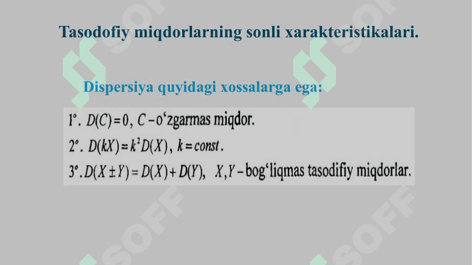 Tasodifiy miqdorlarning sonli xarakteristikalari. 8
